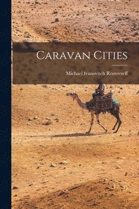 bokomslag Caravan Cities