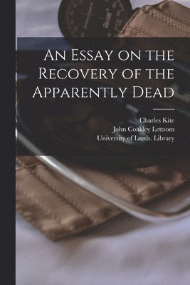 Essay on the Recovery of the Apparently Dead