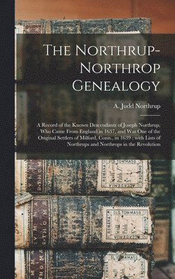bokomslag Northrup-Northrop Genealogy