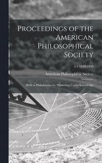 bokomslag Proceedings of the American Philosophical Society