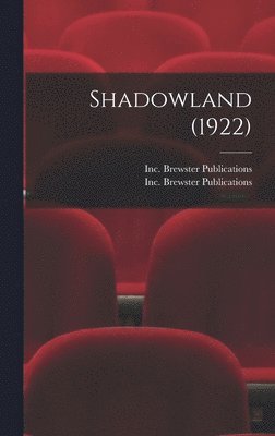 bokomslag Shadowland (1922)