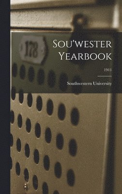 bokomslag Sou'wester Yearbook; 1911