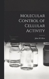bokomslag Molecular Control of Cellular Activity