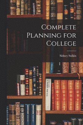 Complete Planning for College 1