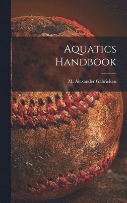 bokomslag Aquatics Handbook