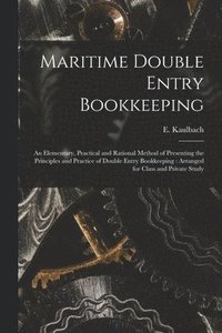 bokomslag Maritime Double Entry Bookkeeping [microform]