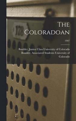 bokomslag Coloradoan; 1907
