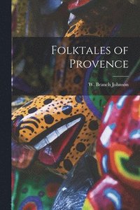 bokomslag Folktales of Provence