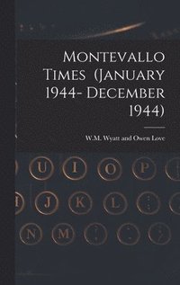 bokomslag Montevallo Times (January 1944- December 1944)