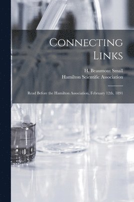bokomslag Connecting Links [microform]