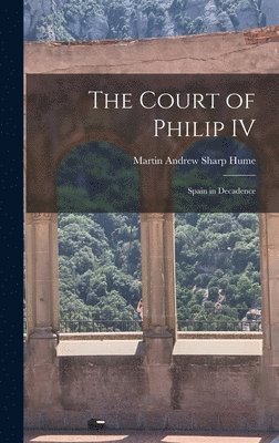 The Court of Philip IV 1