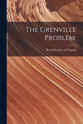 The Grenville Problem;, Häftad