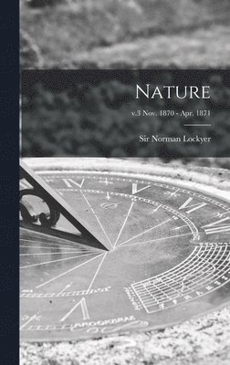 Nature; v.3 Nov. 1870 - Apr. 1871 1