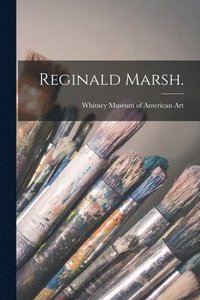 bokomslag Reginald Marsh.