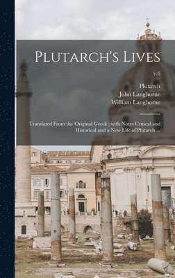 John Langhorne, William Langhorne - Plutarch's Lives, Inbunden