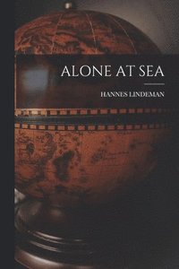 bokomslag Alone at Sea