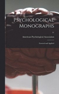 bokomslag Psychological Monographs