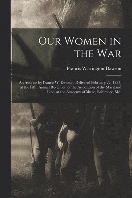 Our Women in the War 1