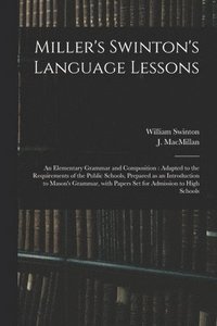 bokomslag Miller's Swinton's Language Lessons