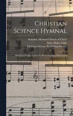 Christian Science Hymnal [microform] 1