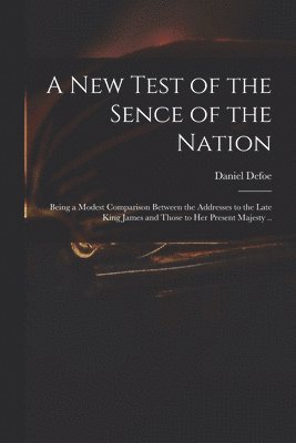 A New Test of the Sence of the Nation 1