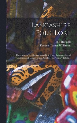 bokomslag Lancashire Folk-lore