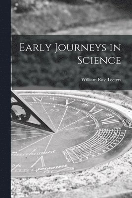 Early Journeys in Science 1