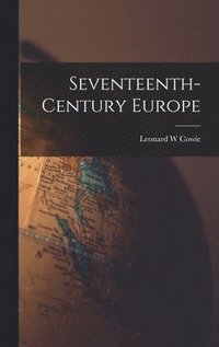 bokomslag Seventeenth-century Europe