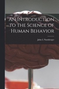 bokomslag An Introduction to the Science of Human Behavior