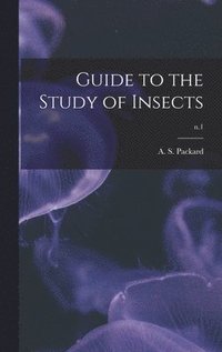 bokomslag Guide to the Study of Insects; n.1