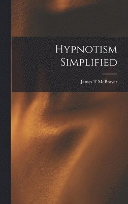 Hypnotism Simplified 1