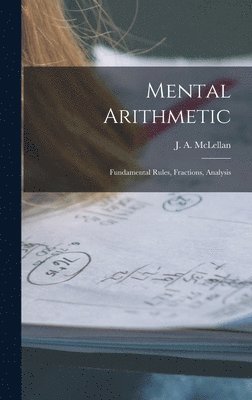 Mental Arithmetic [microform] 1