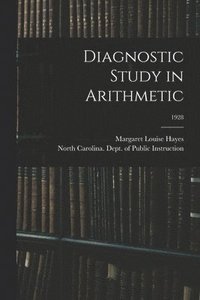 bokomslag Diagnostic Study in Arithmetic; 1928