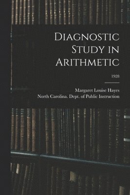 bokomslag Diagnostic Study in Arithmetic; 1928