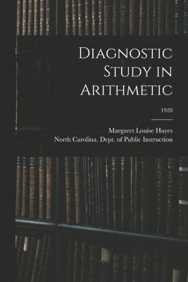bokomslag Diagnostic Study in Arithmetic; 1928