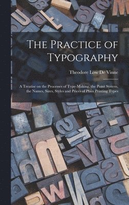 The Practice of Typography 1