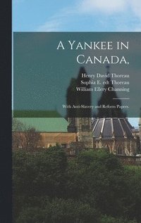bokomslag A Yankee in Canada,