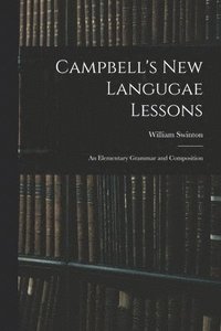 bokomslag Campbell's New Langugae Lessons