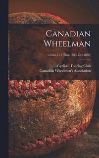 bokomslag Canadian Wheelman; v.3