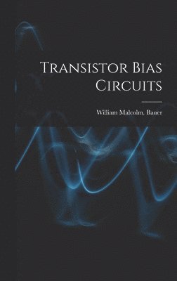 bokomslag Transistor Bias Circuits