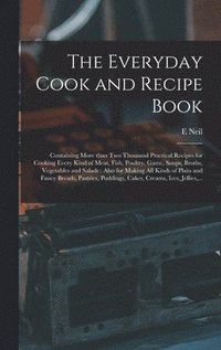 bokomslag The Everyday Cook and Recipe Book