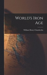bokomslag World's Iron Age