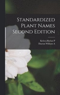 bokomslag Standardized Plant Names Second Edition