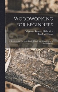 bokomslag Woodworking for Beginners