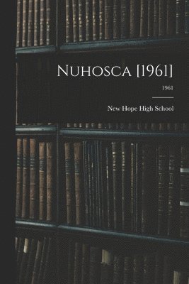 bokomslag Nuhosca [1961]; 1961