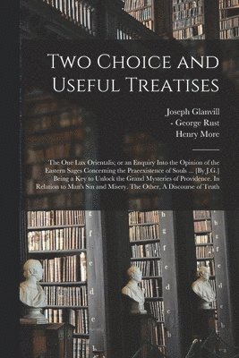 Two Choice and Useful Treatises 1