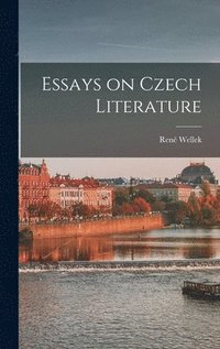 bokomslag Essays on Czech Literature