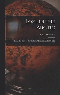 bokomslag Lost in the Arctic
