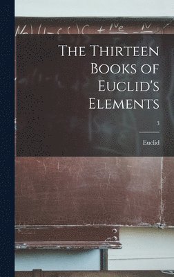 The Thirteen Books of Euclid's Elements; 3 1