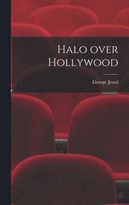 bokomslag Halo Over Hollywood